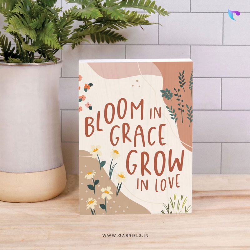 BLOOM-IN-GRACE-GROW-IN-LOVE-WOOD-BLOCK-DECOR-CWBD-6a-e1690793670923.jpg Bloom in grace grow in love | Christian Wood Block Decor - Image 1