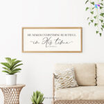 He makes everything beautiful in his time (Ecclesiastes 3:11) | Bible Verse Frame | Christian Wall Decor