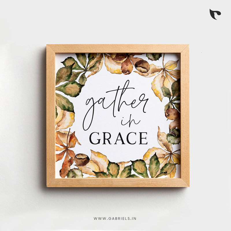 Bible-Verse-Frame-37_gather-in-grace_a.jpg Gather in grace | Bible Verse Frame | Christian Wall Decor (12x12 Inch) - Image 1