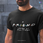 A friend loves at all times | Bible Verse Christian T-Shirt | Men's