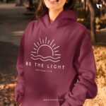 Be the light | Christian Hoodies | Unisex