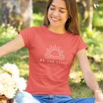 Be the light | Christian T-Shirt | Women's