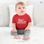 Jesus loves me this I know | Christian Bible Verse T-Shirt | Infant