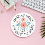 Amazing Grace How sweet the sound | Christian Coasters