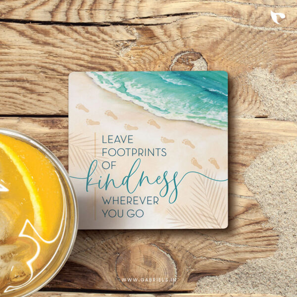 Leave footprints of kindness wherever you go | Christian Coasters