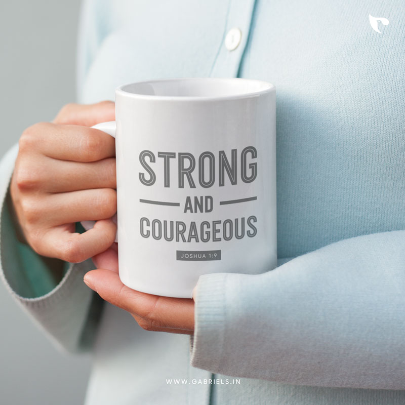 Christian-mugs-12_strong-and-courageous_a.jpg Strong and courageous | Christian Ceramic Mug - Image 1