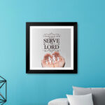 As for me and my house will serve the Lord (Joshua 24:15) Bible Verse Frame | Budget Christian Frames