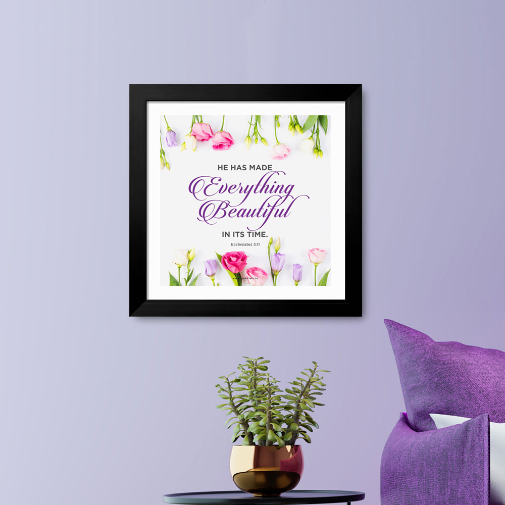 Gabriels-Frame517_1-front.jpg He has made everything beautiful in its time (Ecclesiastes 3:11) Bible Verse Frame | Budget Christian Frames - Image 1