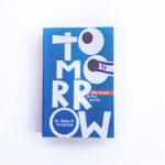 TOMORROW THE FUTURE OF THE WORLD (by Dr. Babu K Varghese)