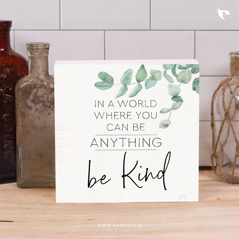 in-a-world-where-you-can-be-anything-be-kind-WOOD-BLOCK-DECOR-CWBD-20_a.jpg In a world where you can be anything be kind | Christian Wood Block Decor - Image 1